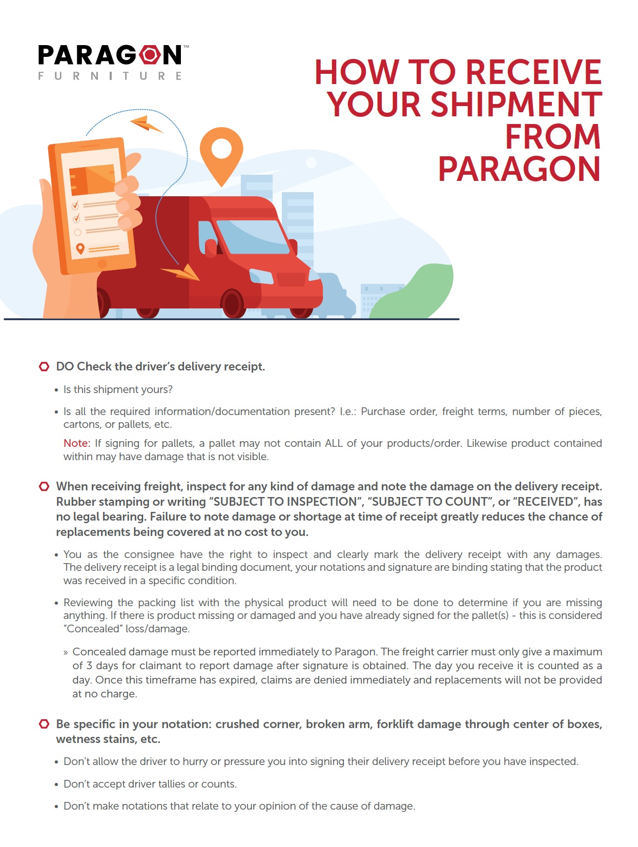 HOW TO RECEIVE YOUR SHIPMENT