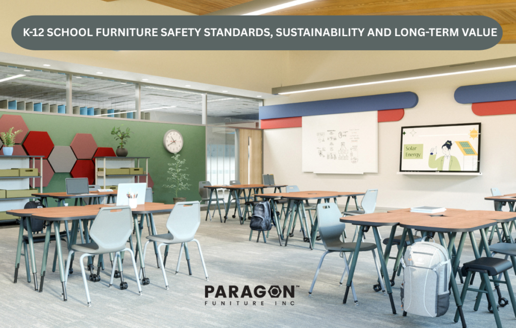 Paragon K-12 school furniture tested to ANSI/BIFMA safety standards